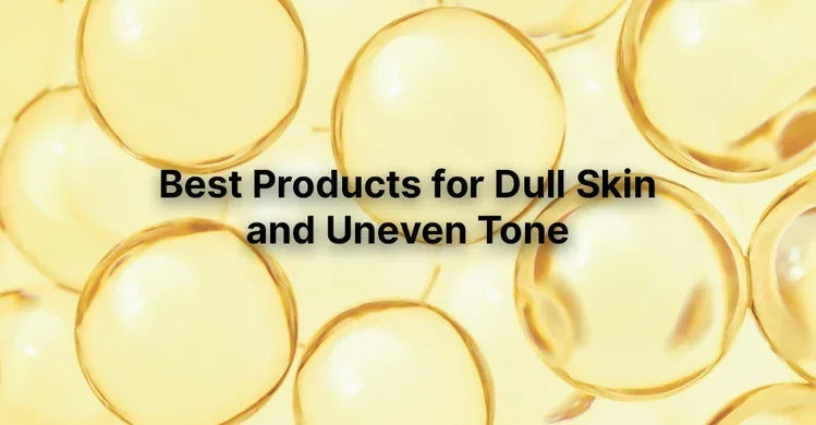 Best Products for Dull Skin and Uneven Tone in Pakistan (2026)